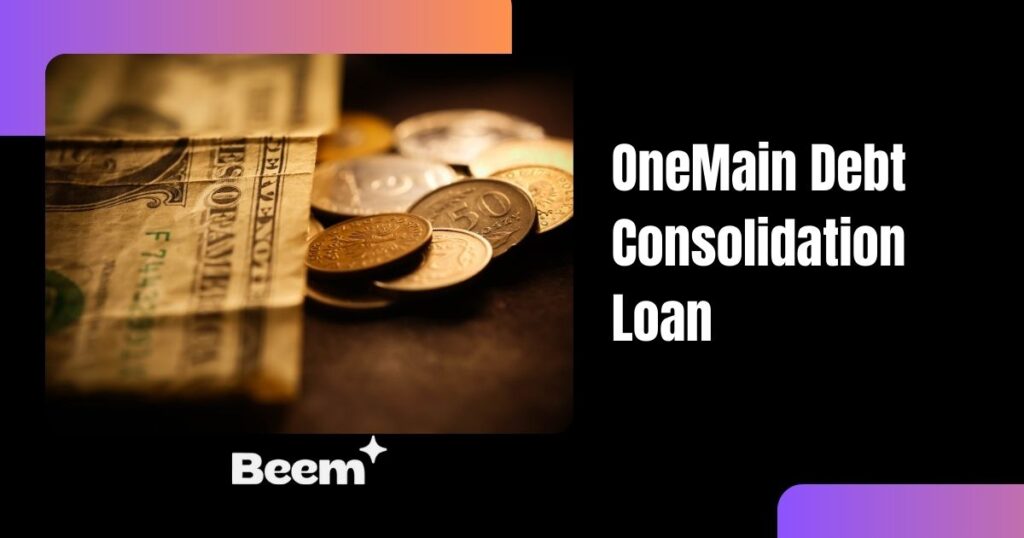 onemain debt consolidation loan