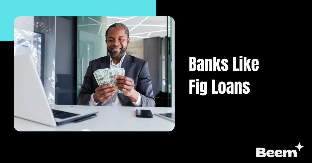 banks like Fig Loans