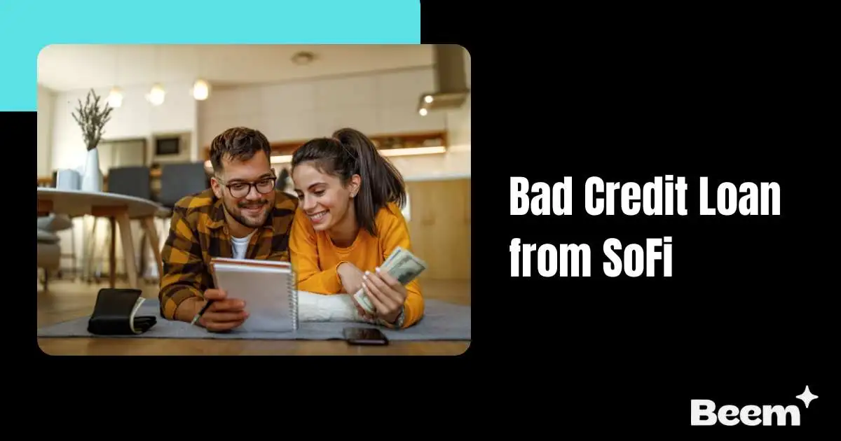 Bad Credit Loan from SoFi
