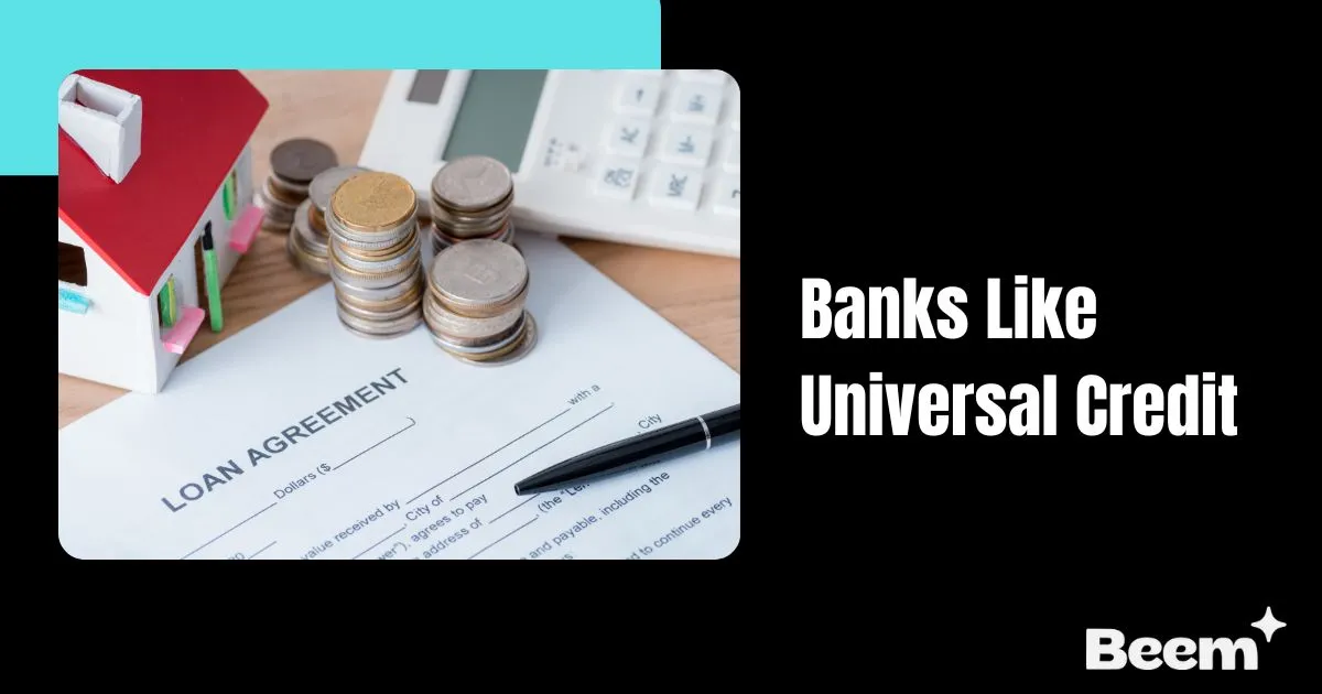 banks like Universal Credit
