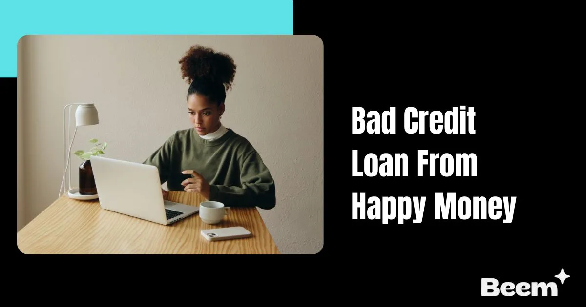 bad credit loan from Happy Money