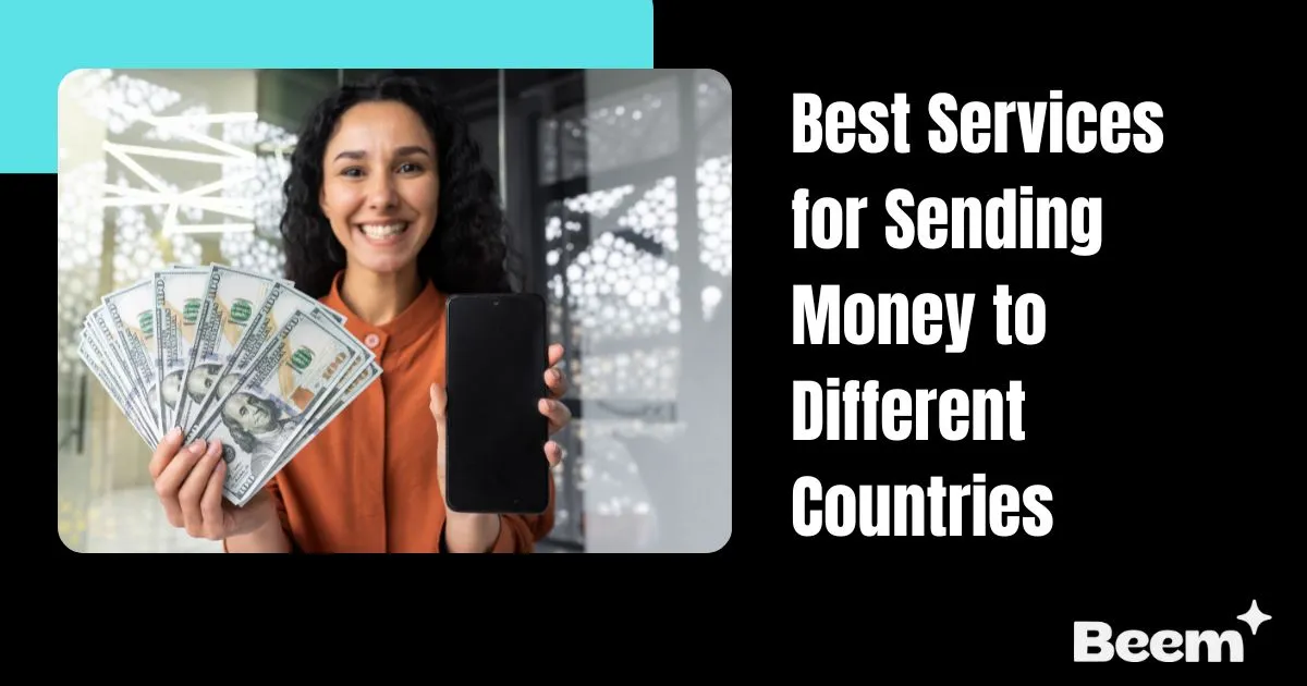 best services for sending money to different countries