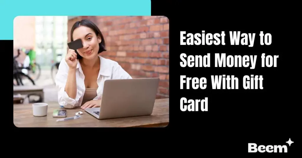 Easiest Way to Send Money for Free