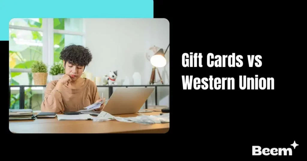 Gift Cards vs Western Union