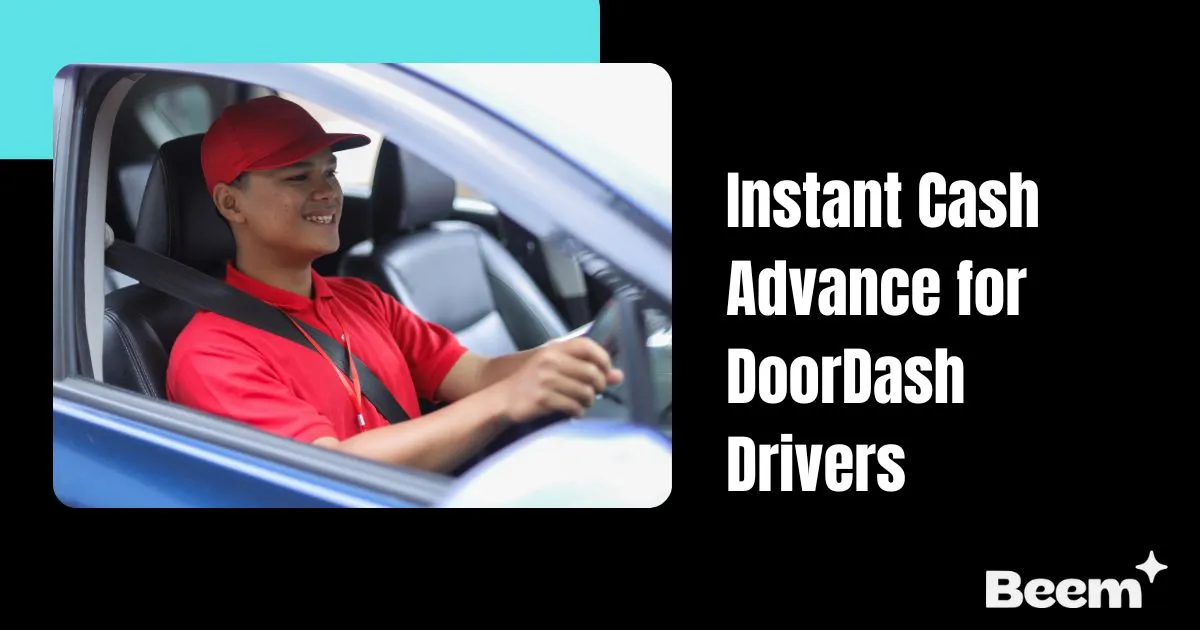 instant cash advance for DoorDash drivers