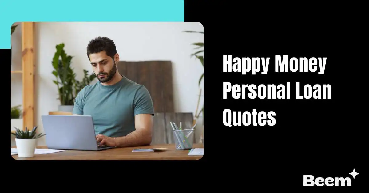 Happy Money Personal Loan Quotes
