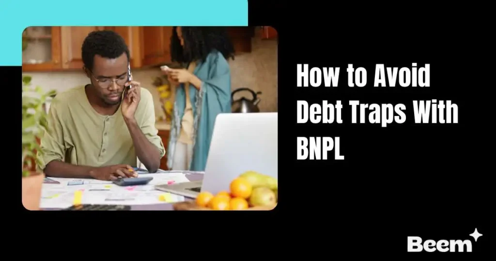 How to Avoid Debt Traps With BNPL