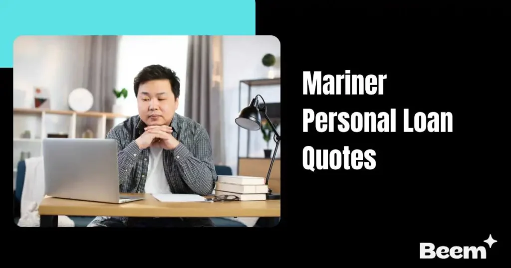 Mariner Personal Loan Quotes