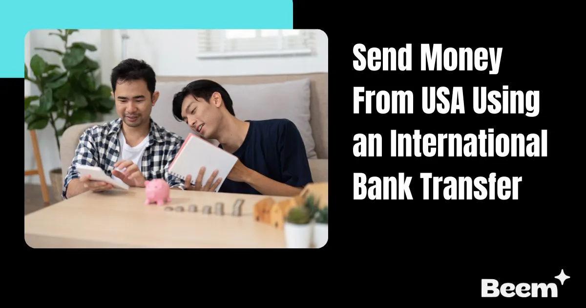 send money from USA using an international bank transfer