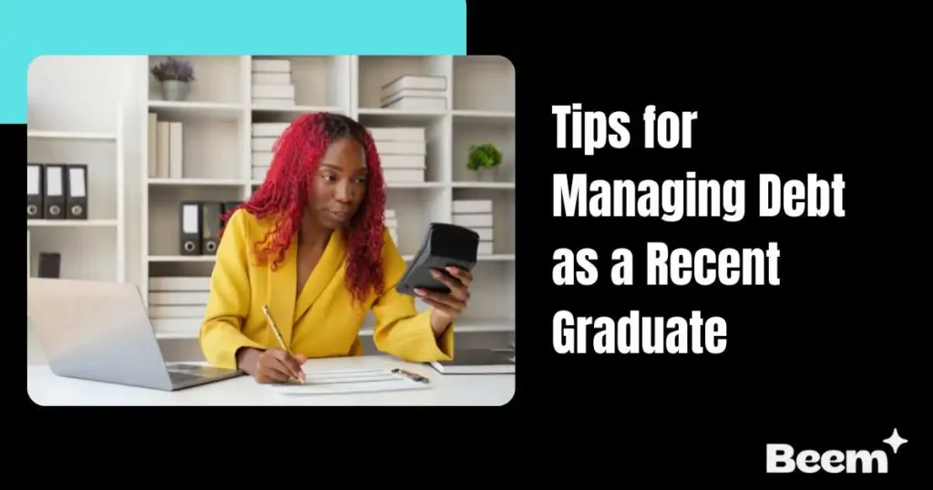 A Woman Managing Debt as a Recent Graduate Woman Managing Debt as a Recent Graduate