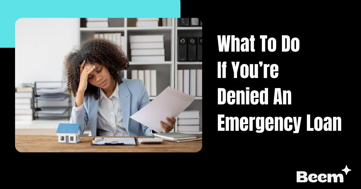 Denied An Emergency Loan