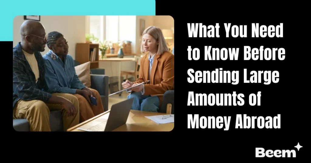 sending large amounts of money abroad