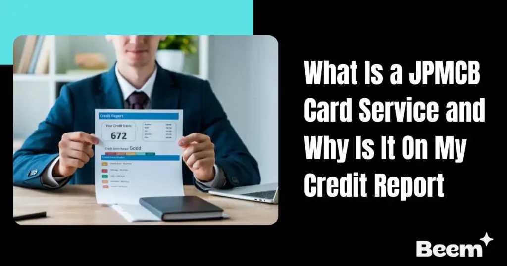 What Is a JPMCB Card Service