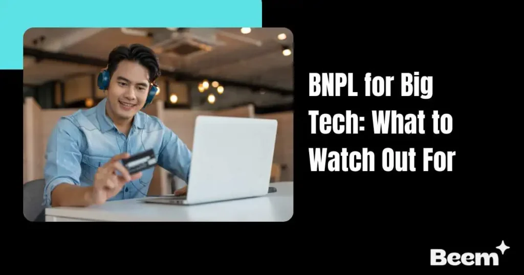 BNPL for Big Tech