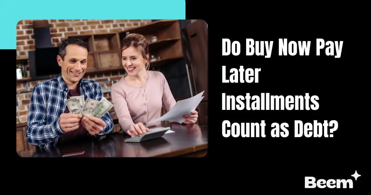 Do BNPL Installments Count as Debt?