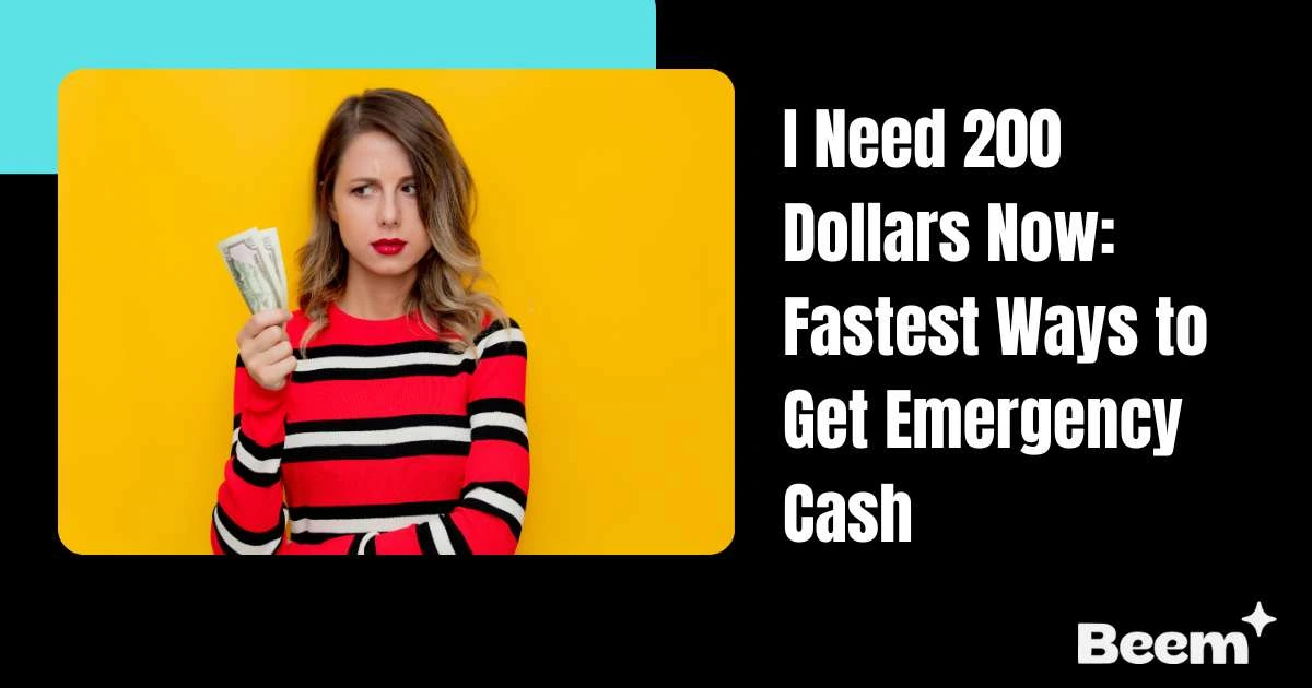 I Need 200 Dollars Now