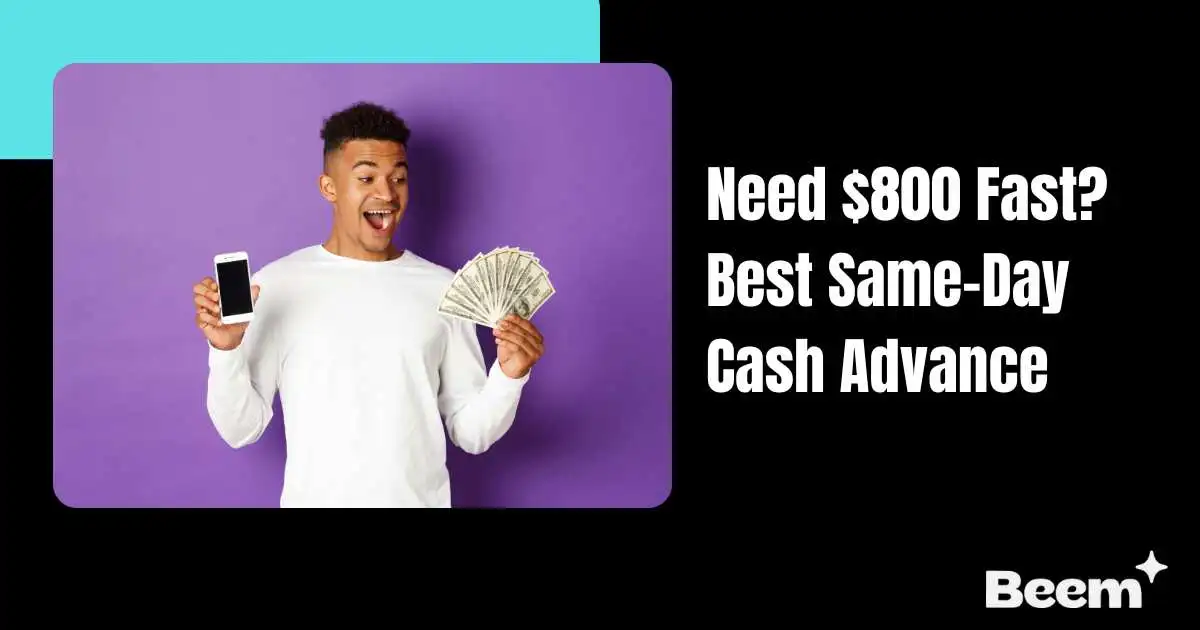 Need 800 Dollars Fast
