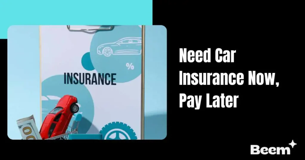 Need Car Insurance Now