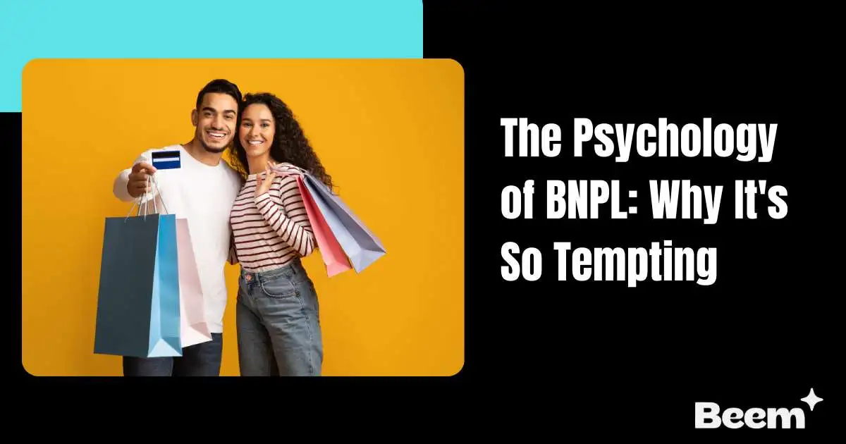 The Psychology of BNPL