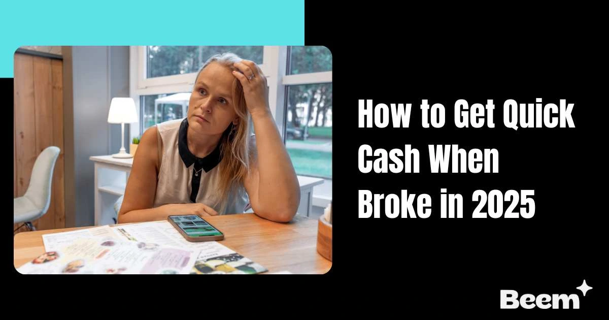 How to Get Quick Cash When Broke