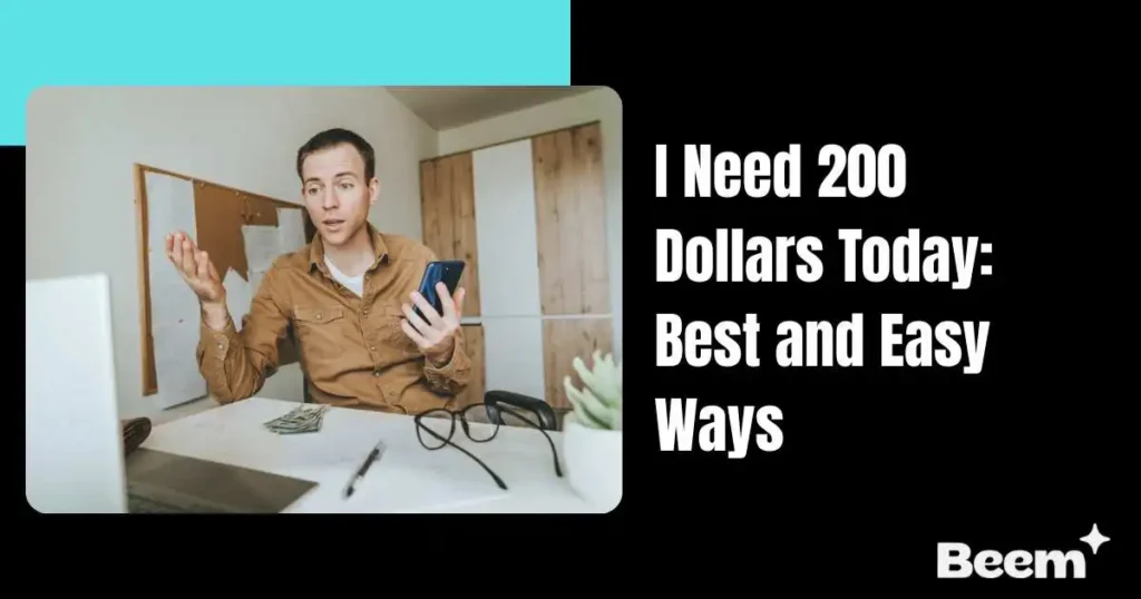 I Need 200 Dollars Today: