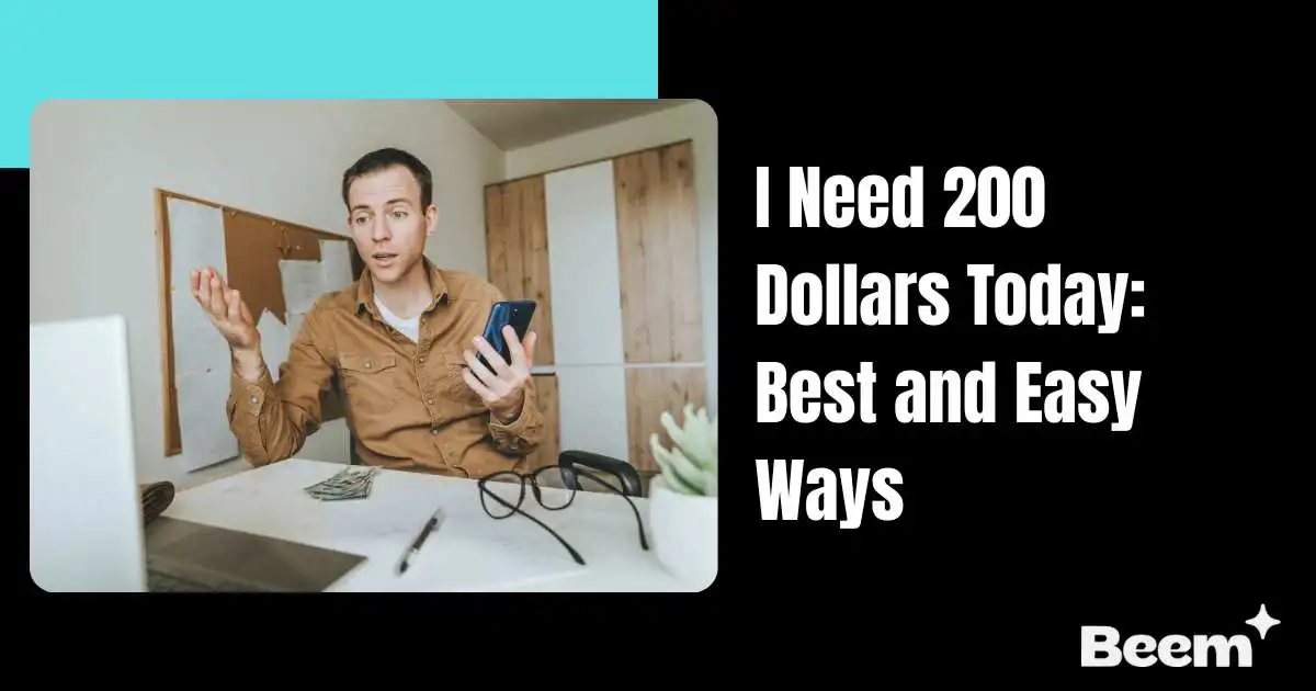 I Need 200 Dollars Today: