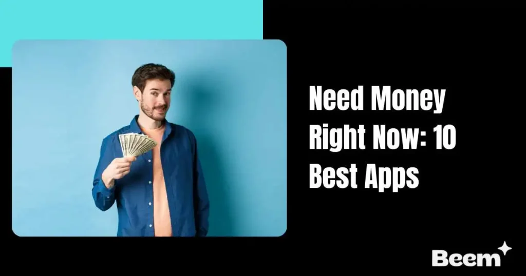 Need Money Right Now