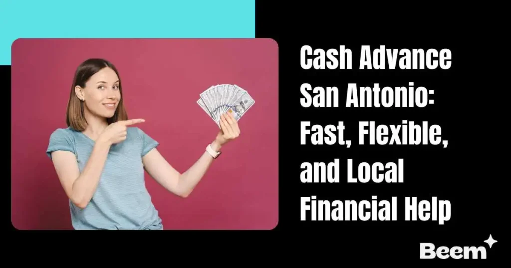 Cash Advance San Antonio