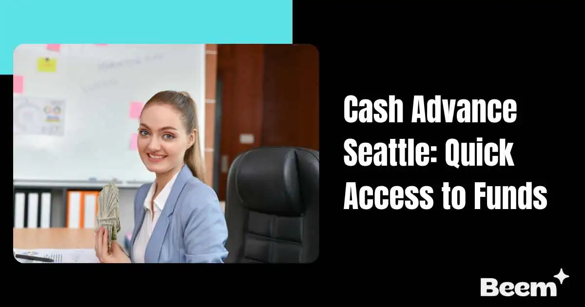 Cash Advance Seattle