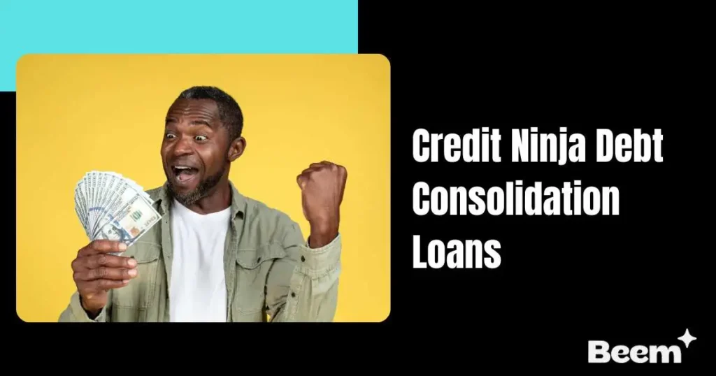 Credit Ninja Debt Consolidation Loans