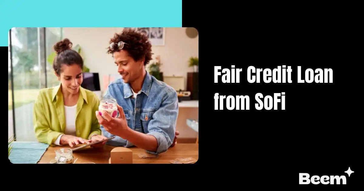 Fair Credit Loan from SoFi