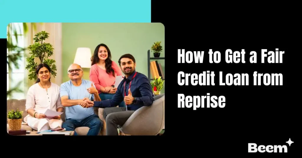 How to Get a Fair Credit Loan from Reprise