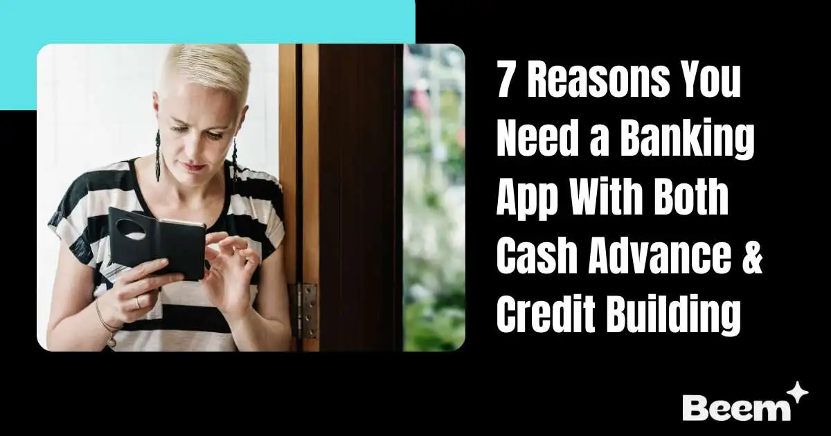 7 Reasons You Need a Banking App