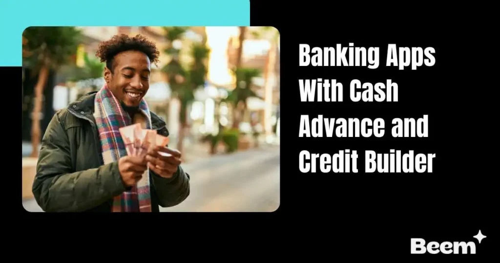 Banking Apps With Cash Advance