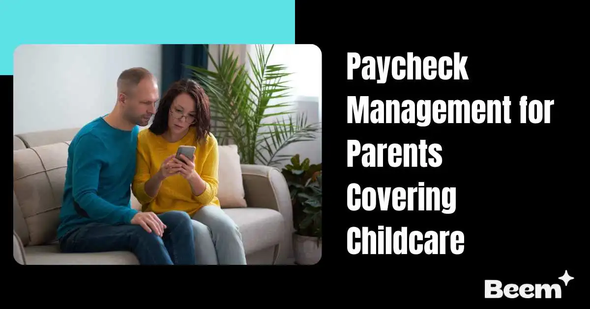 Paycheck Management for Parents