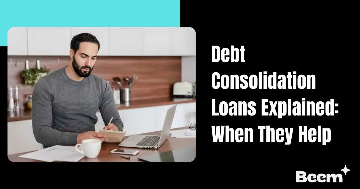 Debt Consolidation Loans Explained