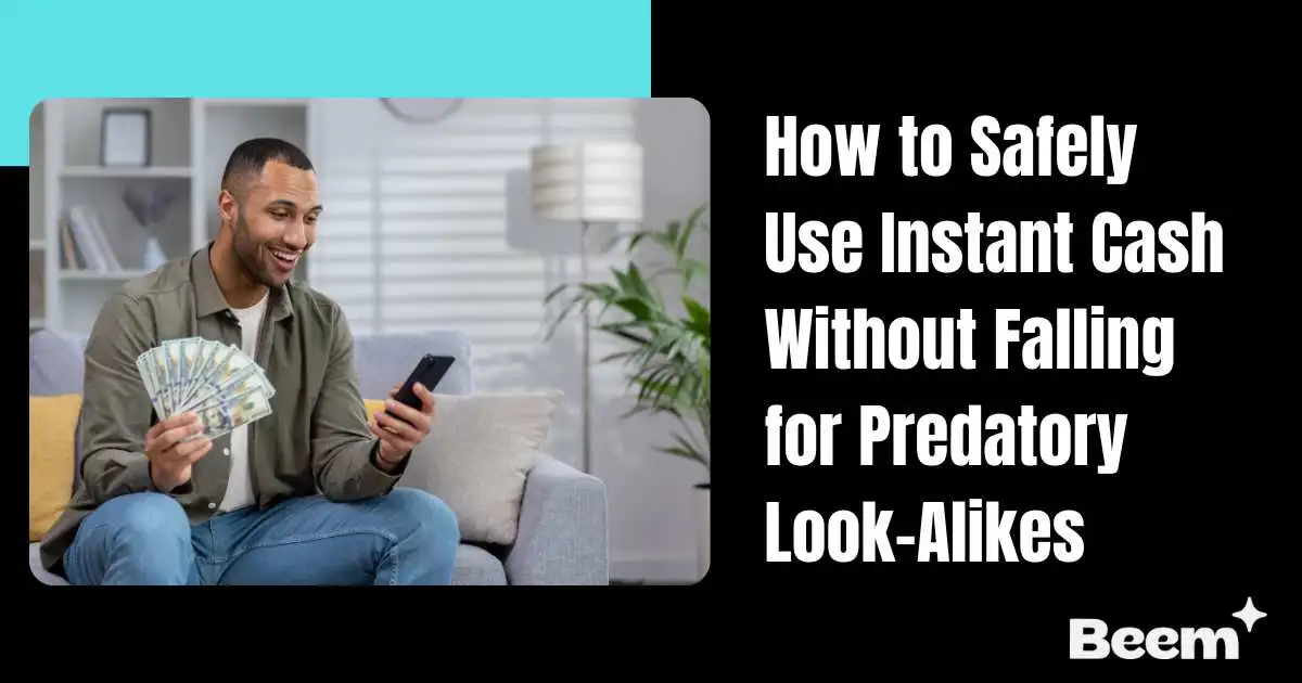 How to Safely Use Instant Cash