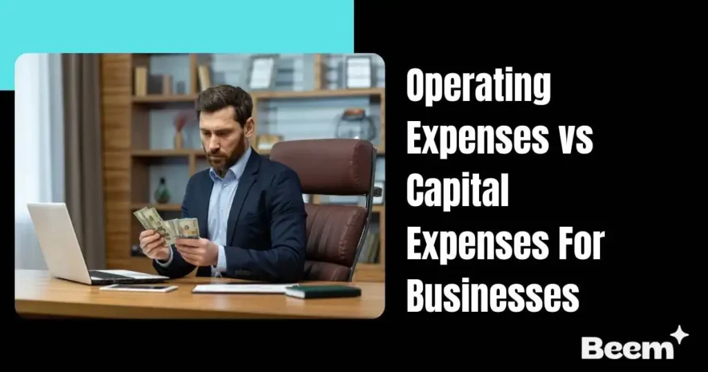 Operating Expenses vs Capital Expenses
