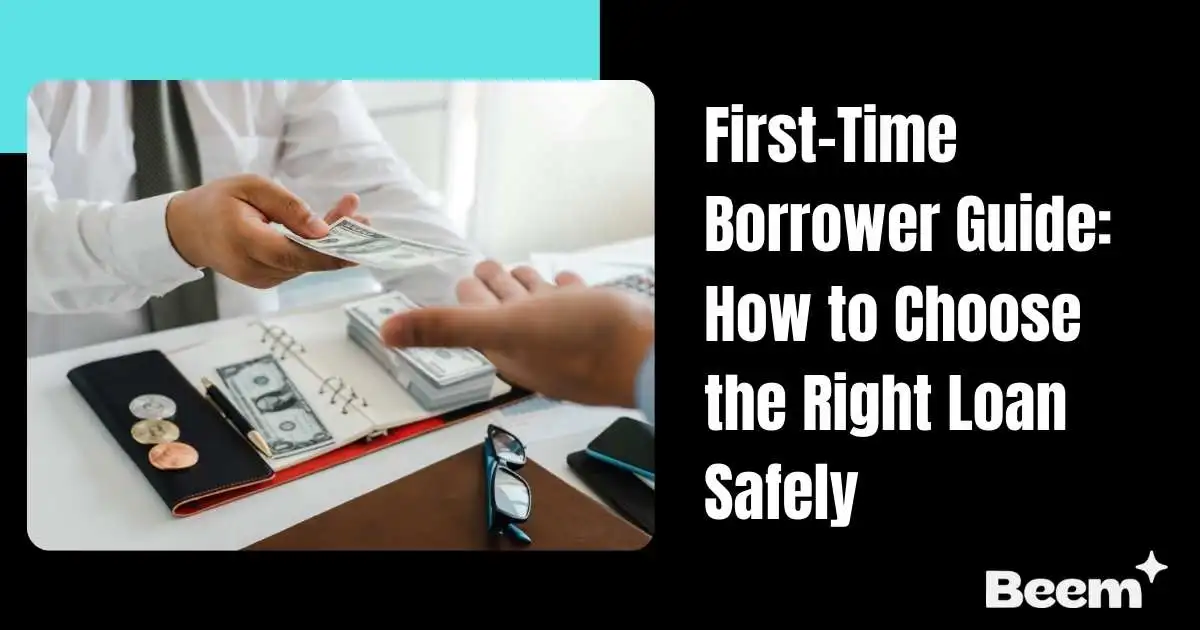 First-Time Borrower Guide