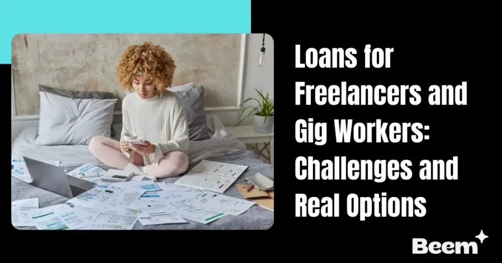 Loans for Freelancers and Gig Workers