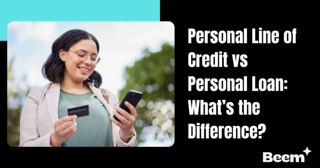 Personal Line of Credit vs Personal Loan