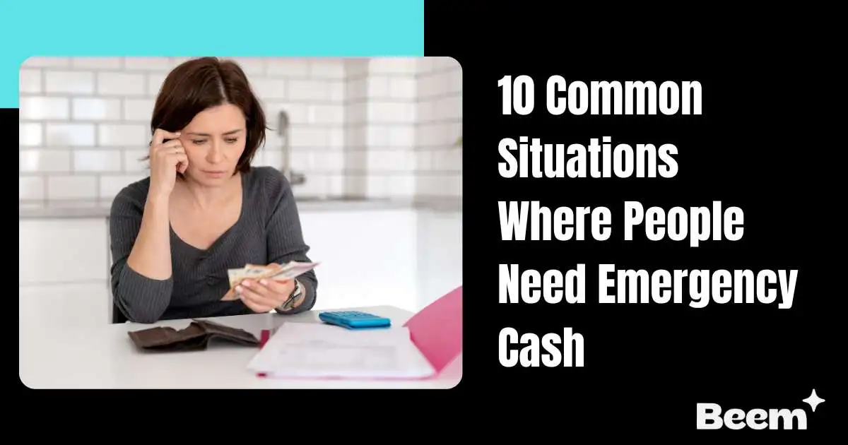 Common Situations Where People Need Emergency Cash
