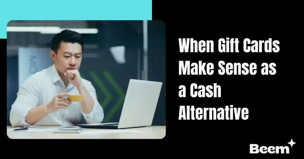 When Gift Cards Make Sense