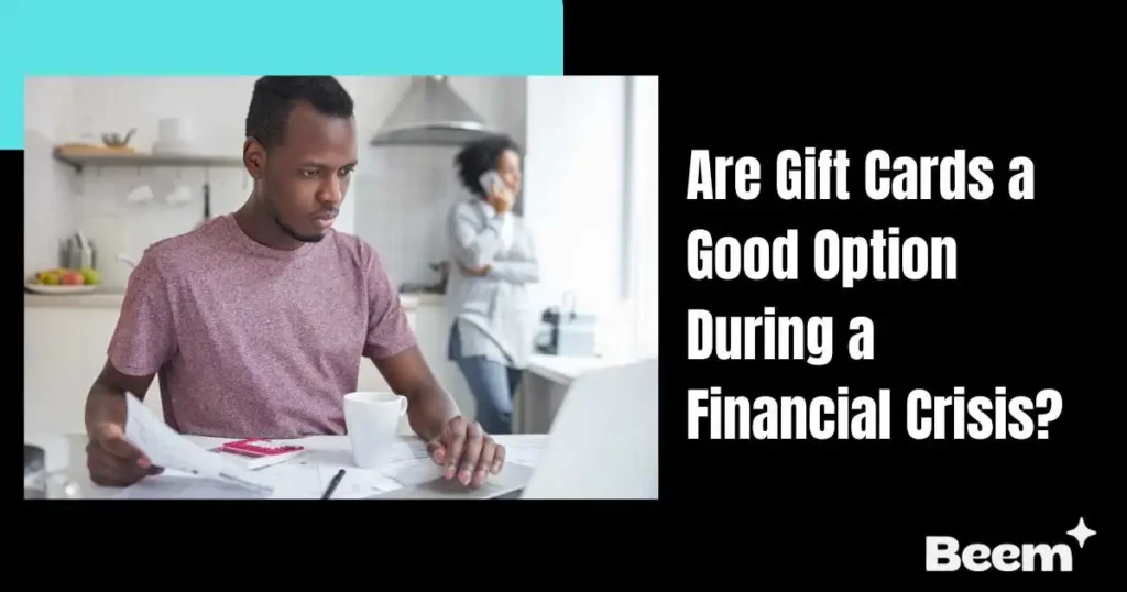 gift cards during financial crisis