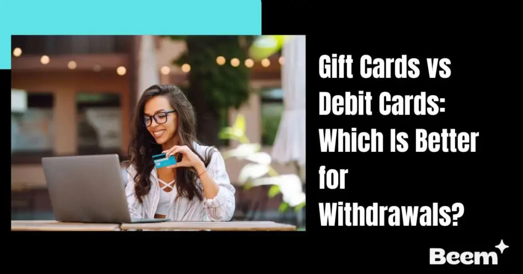 Gift Cards vs Debit Cards