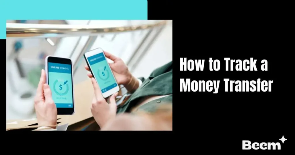 How to Track a Money Transfer