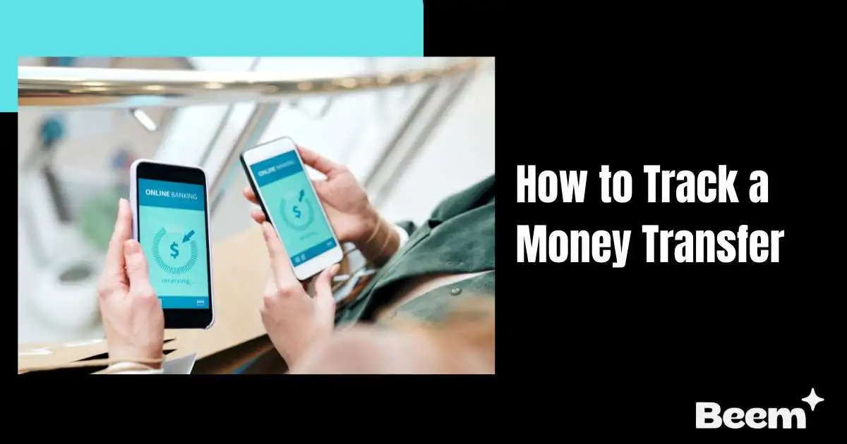 How to Track a Money Transfer