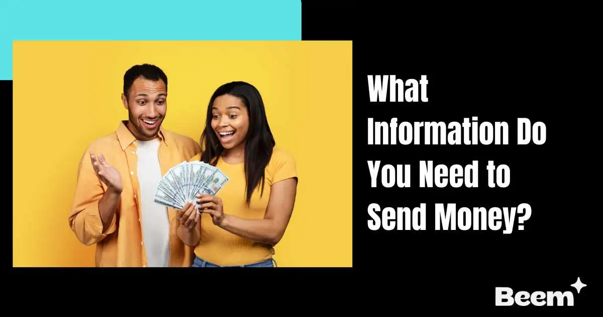 What Information Do You Need to Send Money