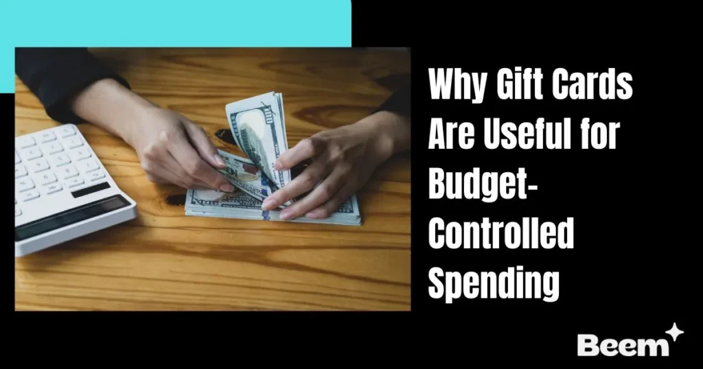Gift Cards for Budget Control