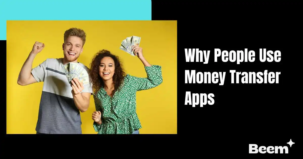 Why People Use Money Transfer Apps